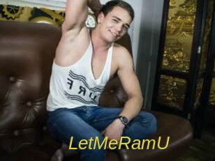 LetMeRamU