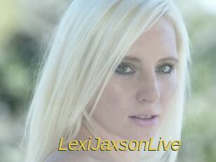 LexiJaxsonLive