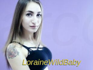 LoraineWildBaby