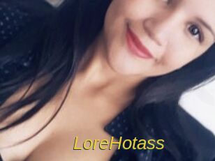 LoreHotass
