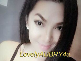 LovelyAUBRY4u