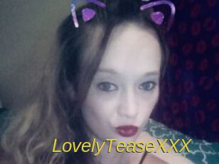 LovelyTeaseXXX