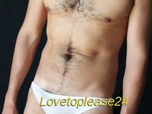 Lovetoplease24