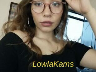 LowlaKams