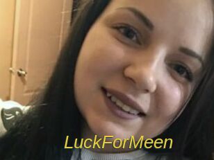 LuckForMeen