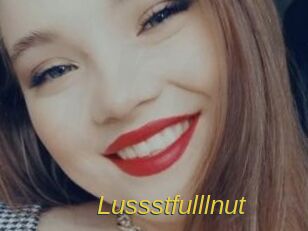 Lussstfulllnut