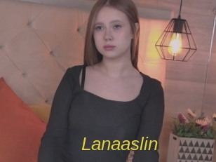 Lanaaslin