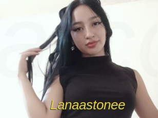 Lanaastonee