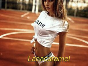 Lanacaramel