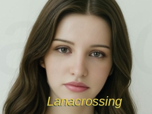 Lanacrossing