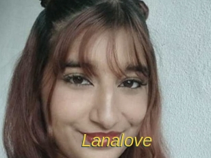 Lanalove