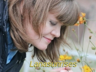 Lanasunrises