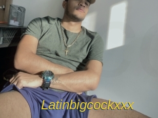 Latinbigcockxxx