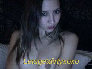 Letsgetdirtyxoxo