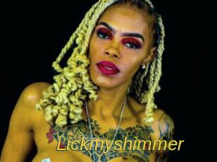 Lickmyshimmer