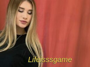 Lifeisssgame