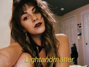 Lightandmatter