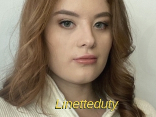 Linetteduty