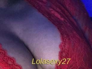 Lolasexy27