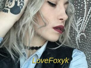 LoveFoxyk