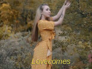 Lovecomes