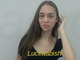 Lucettabish