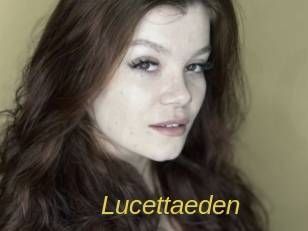 Lucettaeden