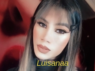 Luisanaa