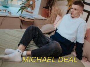MICHAEL_DEAL