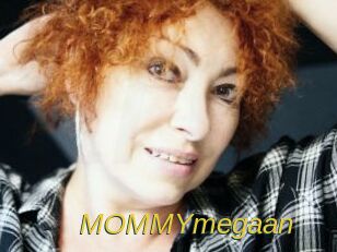 MOMMYmegaan