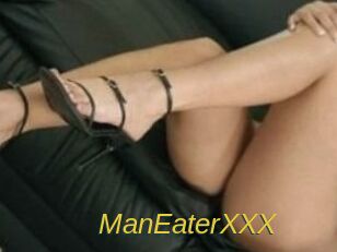 ManEaterXXX