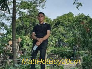 MattHotBoy20cm