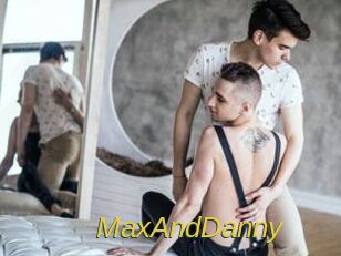 MaxAndDanny