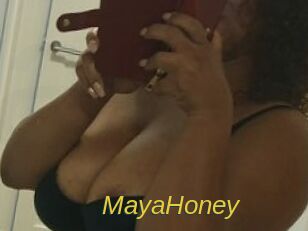 MayaHoney