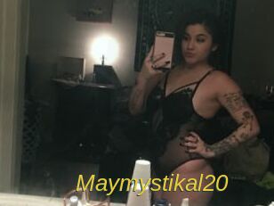 Maymystikal20