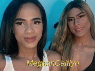 MeghanCaitlyn