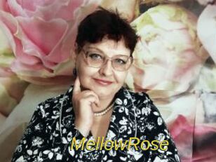 MellowRose