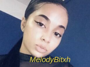 MelodyBitxh