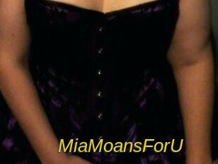MiaMoansForU