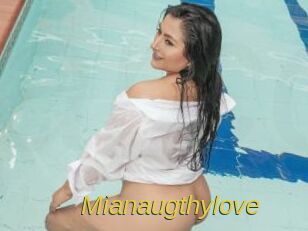 Mianaugthylove