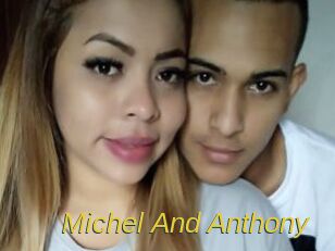 Michel_And_Anthony