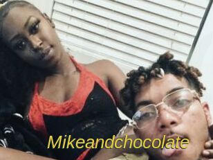 Mikeandchocolate