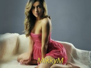 MikkyM