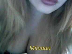 Milaaaa