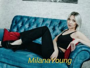 MilanaYoung