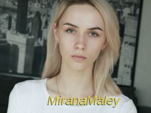 MiranaMaley