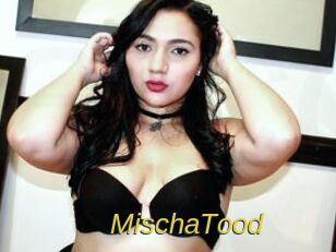 MischaTood