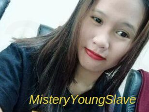 MisteryYoungSlave