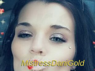 MistressDaniGold