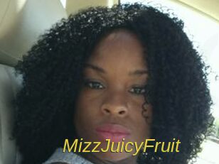 MizzJuicyFruit